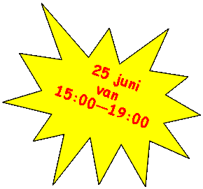 Explosie: 8 punten:  25 junivan15:00—19:00
